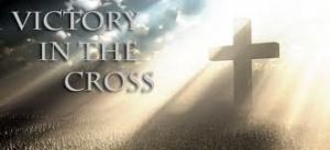 Victory in The Cross