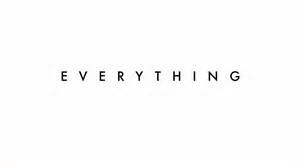 Everything 1